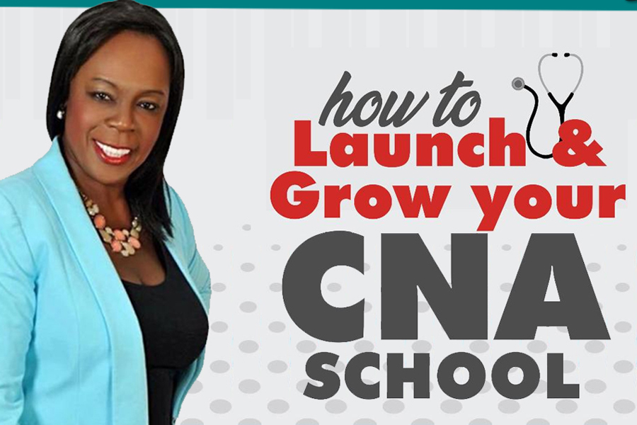 launch and grow your cna school